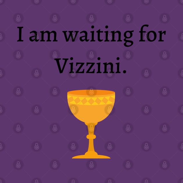 Waiting for Vizzini by Said with wit