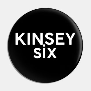 Kinsey Six Pin