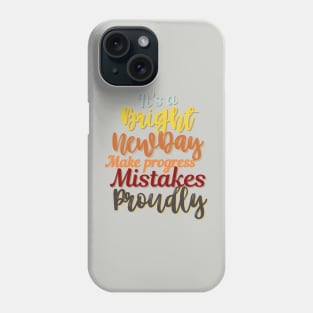 Motivational Quote, Encouragement designs Phone Case