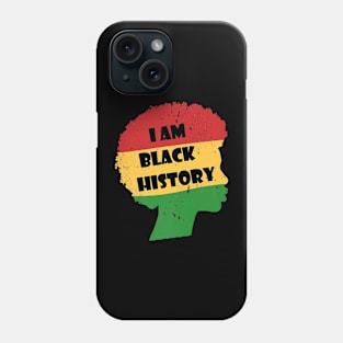 I Am Black History Juneteenth Afro Woman Celebrate Freedom Phone Case