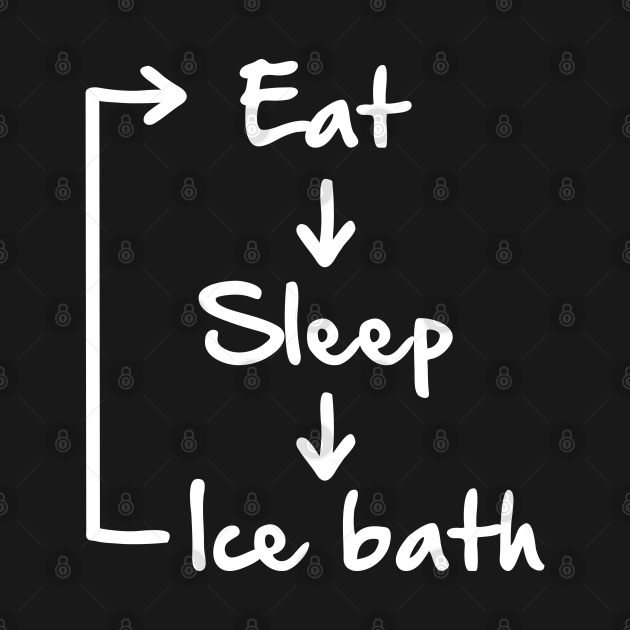 Discover Eat Sleep Ice Bath - Wim Hof - T-Shirt