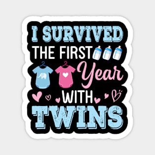 I Survived The First Year With Twins Happy Mothers Day To Me Magnet