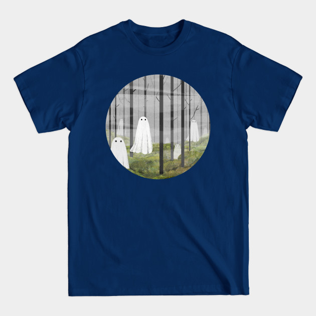 The woods are Full Of Ghosts - Forest - T-Shirt
