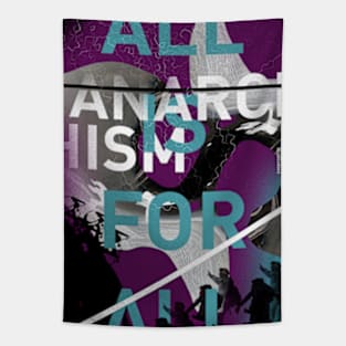 ANARCHISM - ALL IS FOR ALL Tapestry