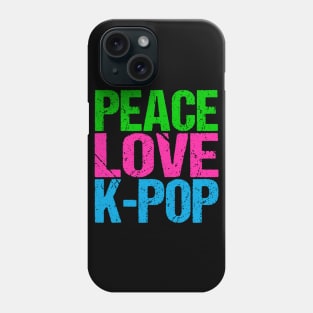 Peace Love K-Pop Phone Case