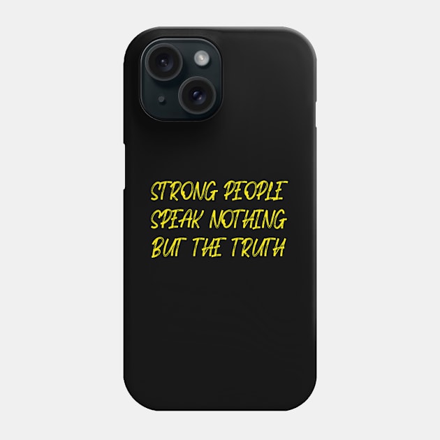 Truth Phone Case by Infectee