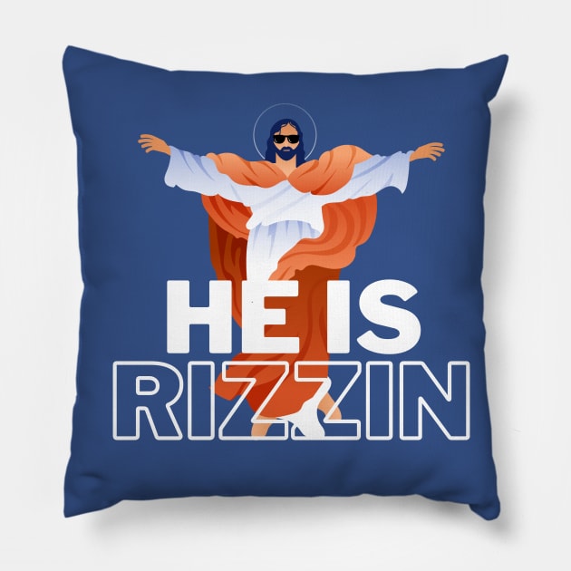 HE IS RIZZEN HOLY JESUS Pillow by Lolane