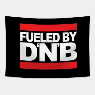 Fueled by DNB ( Original Drum & Bass Massive ) v2 Tapestry