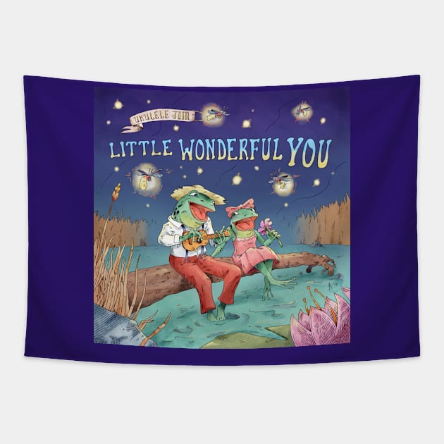 Little Wonderful You Tapestry by UkuleleJim