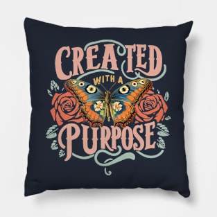 Created with a purpose Pillow