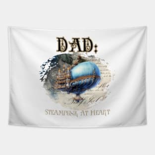 Dad: Steampunk At Heart Vintage Airship - Golden Version Tapestry