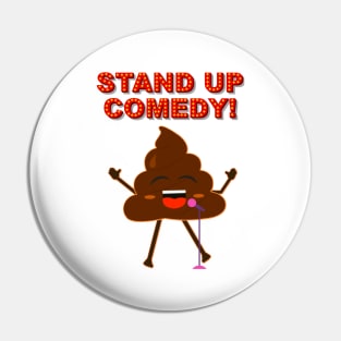 Poop is Funny Pin