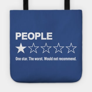 People, One Star, The Worst, Would Not Recommend: Funny Human Rating Tote