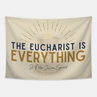 The Eucharist is Everything Tapestry