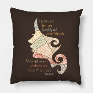 Bohemian Art. Fearfully and Wonderfully made Pillow