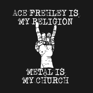 ace frehley my religion T-Shirt