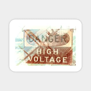 Danger High Voltage Magnet