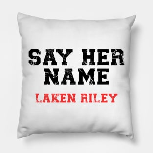 say her name laken riley Pillow