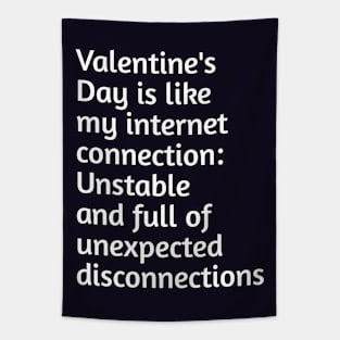 Funny valentines day joke Tapestry