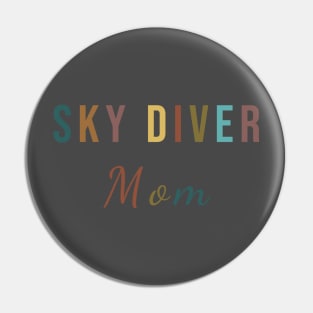 Sky diver mom Pin