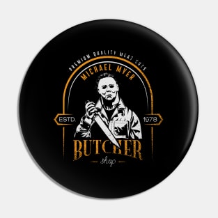 Michael Myers Butcher Shop Pin