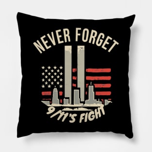 " Never forget" design Pillow