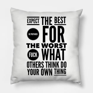 Do your own thing Pillow