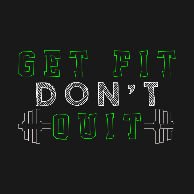 Discover Gym Get Fit - Gym - T-Shirt