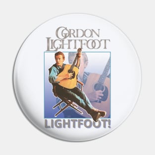 Gordon Lightfoot Pin