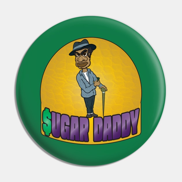 Sugar Daddy Pin by Big Bee Artistry