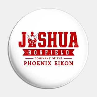 Joshua Rosfield Phoenix Eikon Emblem Pin