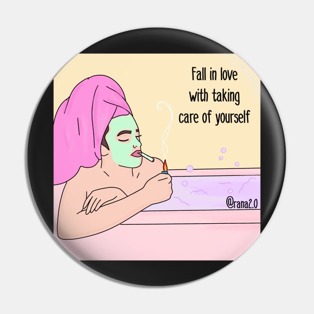 Fall in love with taking care of yourself Pin by Ranaawadallah