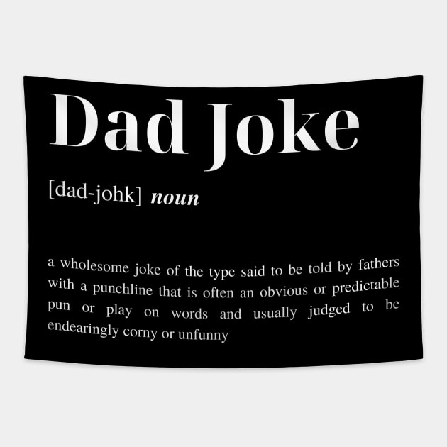 Dad Joke Definition Tapestry by JestforDads