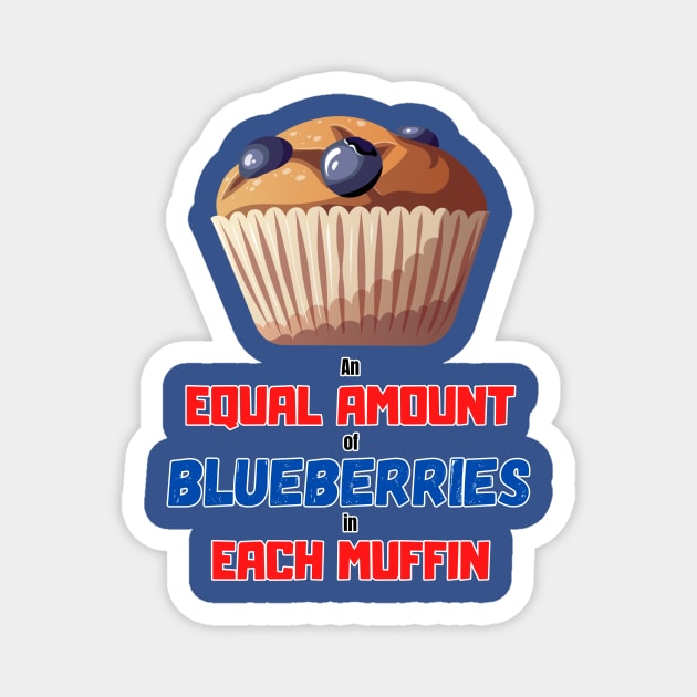 An Equal Amount of Blueberries in each Muffin Magnet by koalafish