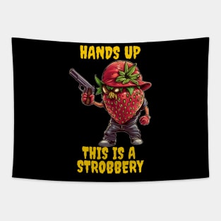 Hands up this is a strobbery Tapestry