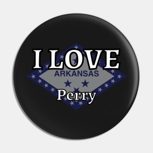 I LOVE Perry | Arkensas County Pin