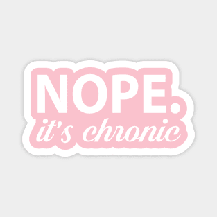 Nope. It's Chronic. Magnet