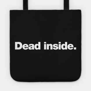 Dead Inside Tote