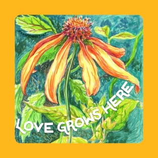 Love Grows Here T-Shirt