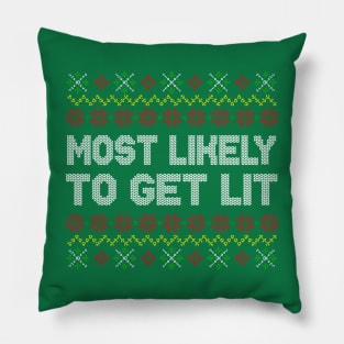 Most Likely To Get Lit Ugly Christmas Sweater Pattern Pillow