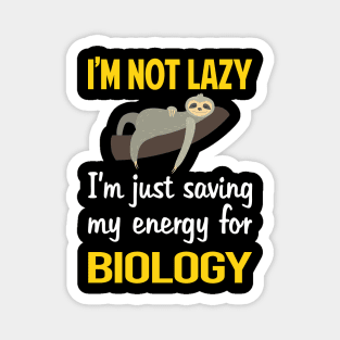 Funny Lazy Biology Magnet