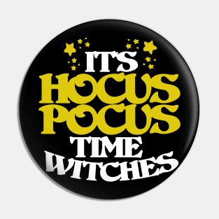 It's hocus pocus time witches Pin