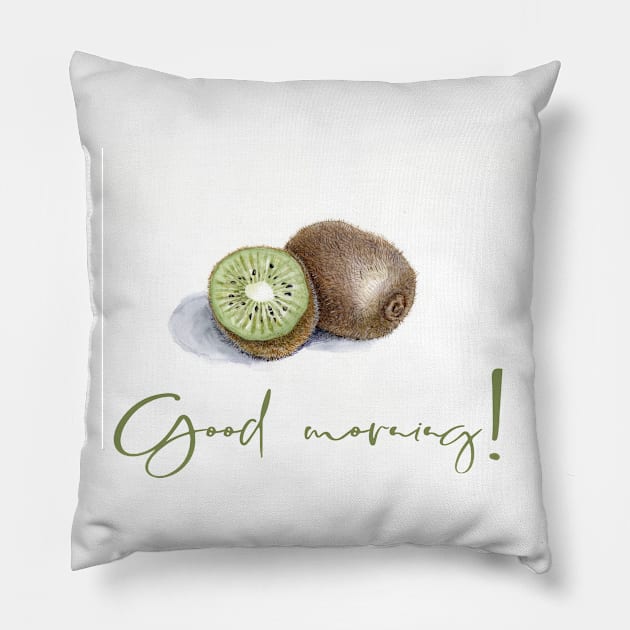 Kiwi. Watercolour. Good morning wish. Pillow by ElizabethArt