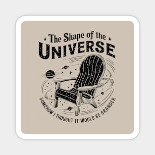 The Universe and everything Magnet