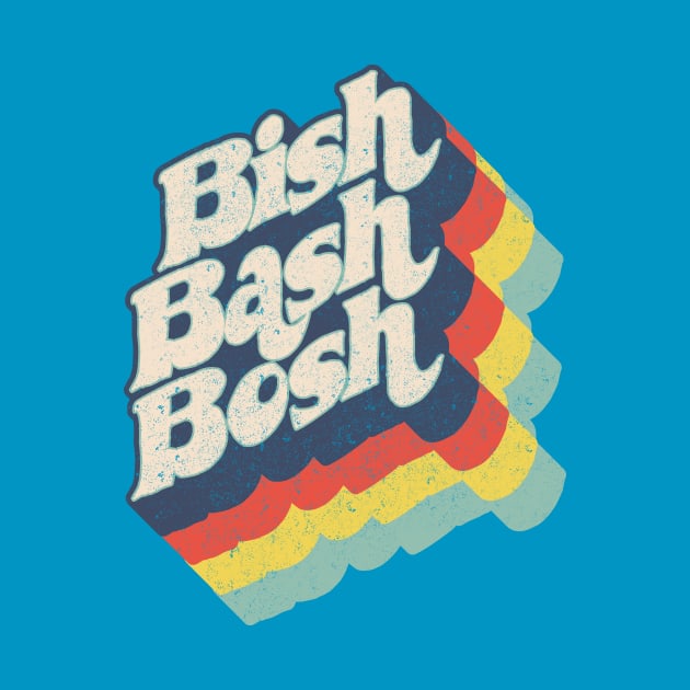 Bish, Bash, Bosh by BOEC Gear
