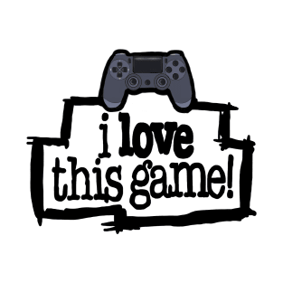 I Love This Game! T-Shirt