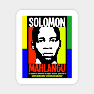 Solomon Mahlangu Magnet