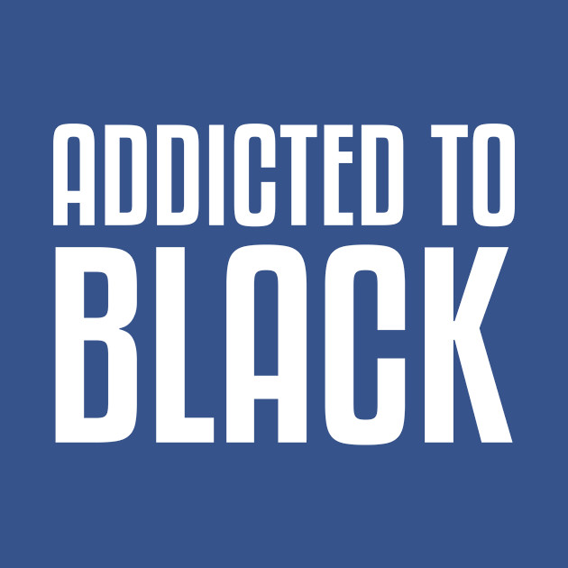 Disover Addicted to Black | Afrocentric | African American - Black Lives Matter - T-Shirt