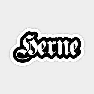 Herne written with gothic font Magnet