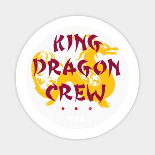 King Dragon Crew Magnet